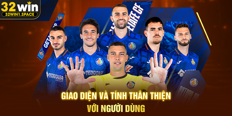 Giao Diện Và Tính Thân Thiện Với Người Dùng