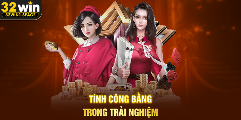 Tính Công Bằng Trong Trải Nghiệm