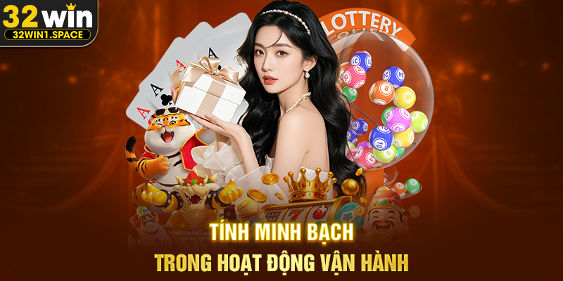 Tính Minh Bạch Trong Hoạt Động Vận Hành
