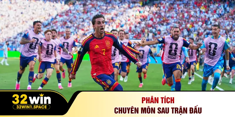 Tây Ban Nha vs Argentina - Phân Tích Chuyên Sâu Tỷ Lệ Kèo 3 Phân tích chuyên môn sau trận đấu
